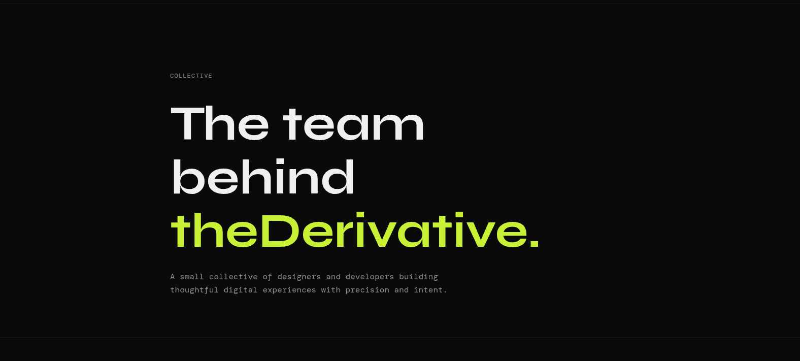 Meet the Team Behind theDerivative: Building the Systems Behind the Success